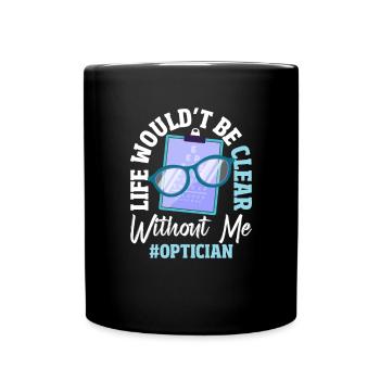 Optometry Optician - Full Colour Mug - black - Front