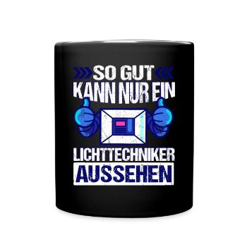 Lichtdesigner Lichttechniker - Tasse einfarbig - Schwarz - Vorne