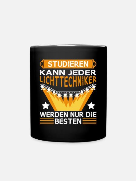 Lichttechniker Beleuchter Studieren kann jeder - Tasse einfarbig - Schwarz
