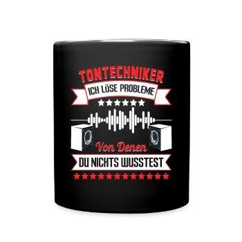 Tontechniker löse Problem - Tasse einfarbig - Schwarz - Vorne