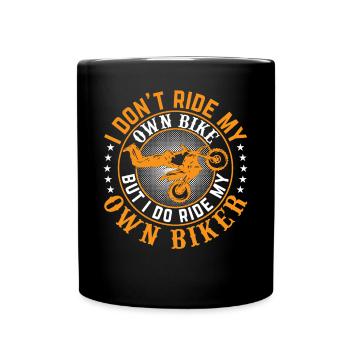 Je ne conduis pas ma propre femme motarde-moto - Mug uni - noir - Devant