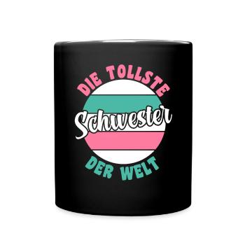 Geschwister Familie Schwestern Schwester - Tasse einfarbig - Schwarz - Vorne