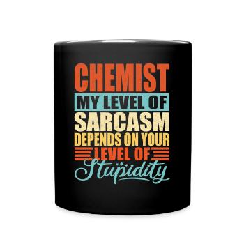 Chemist sarcasm Funny chemist - Full Colour Mug - black - Front