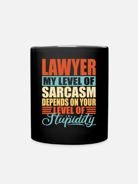 Sarcasme d’avocat Cadeau d’avocat - Mug uni - noir