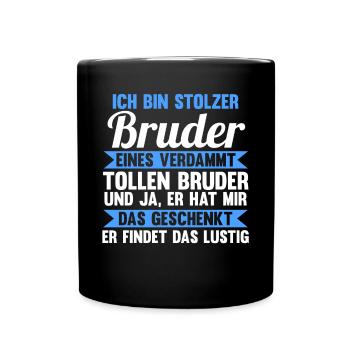 Geschwister Familie Brüder Bruder - Tasse einfarbig - Schwarz - Vorne