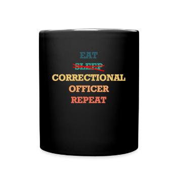 Manger le sommeil L’agent correctionnel répète - Mug uni - noir - Devant