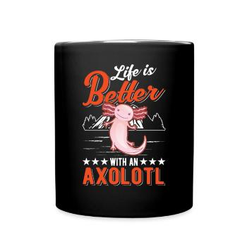 La vie est meilleure avec un Axolotl Schwanzlurch - Mug uni - noir - Devant