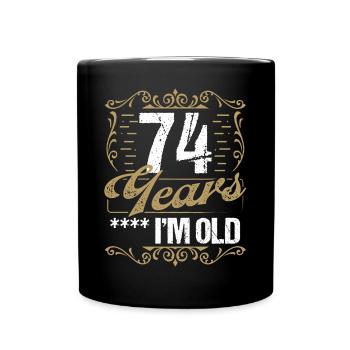 Sarcasme de 74 ans dans l’idée de l’humour vintage74 Ye - Mug uni - noir - Devant