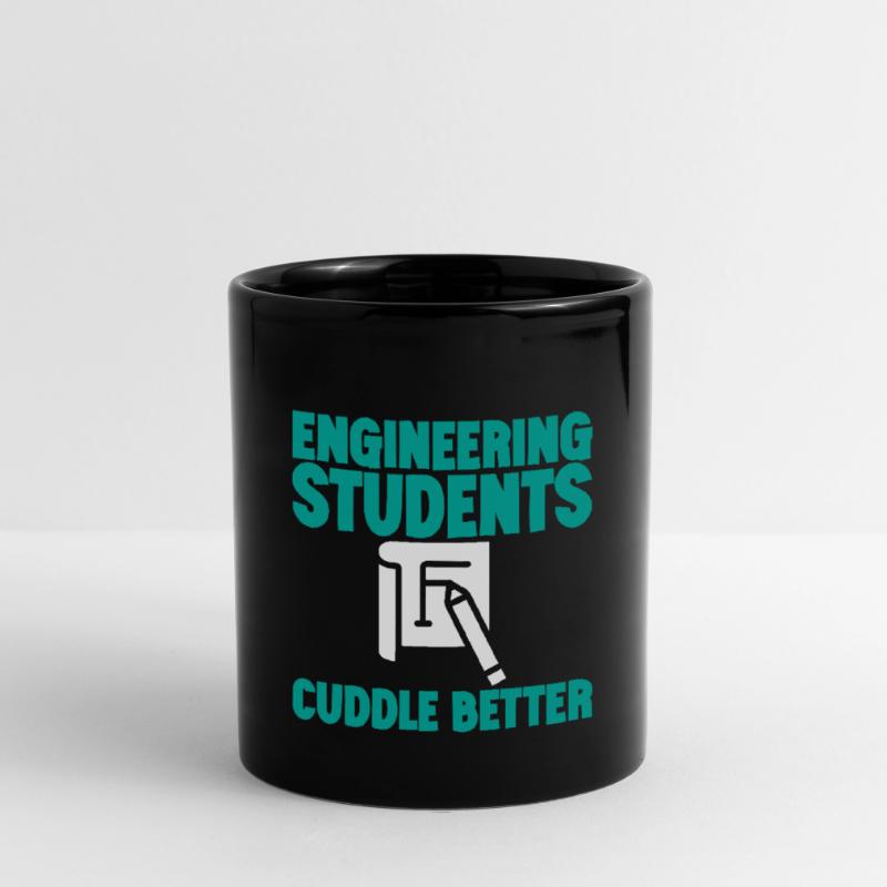 Engineering Students Cuddle Better 3 Full Colour Mug