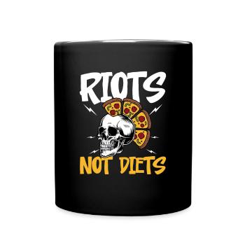 RIOTS NOT DIETS Design für einen Hobby-Pizzabäcker - Tasse einfarbig - Schwarz - Vorne