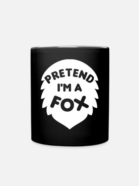 Pretend I'm a Fox Tu so als wäre ich ein Fuchs - Full Colour Mug - black