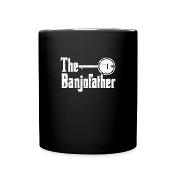 The Banjo Father Musician Guitar Bluegrass Banjo - Full Colour Mug - black - Front