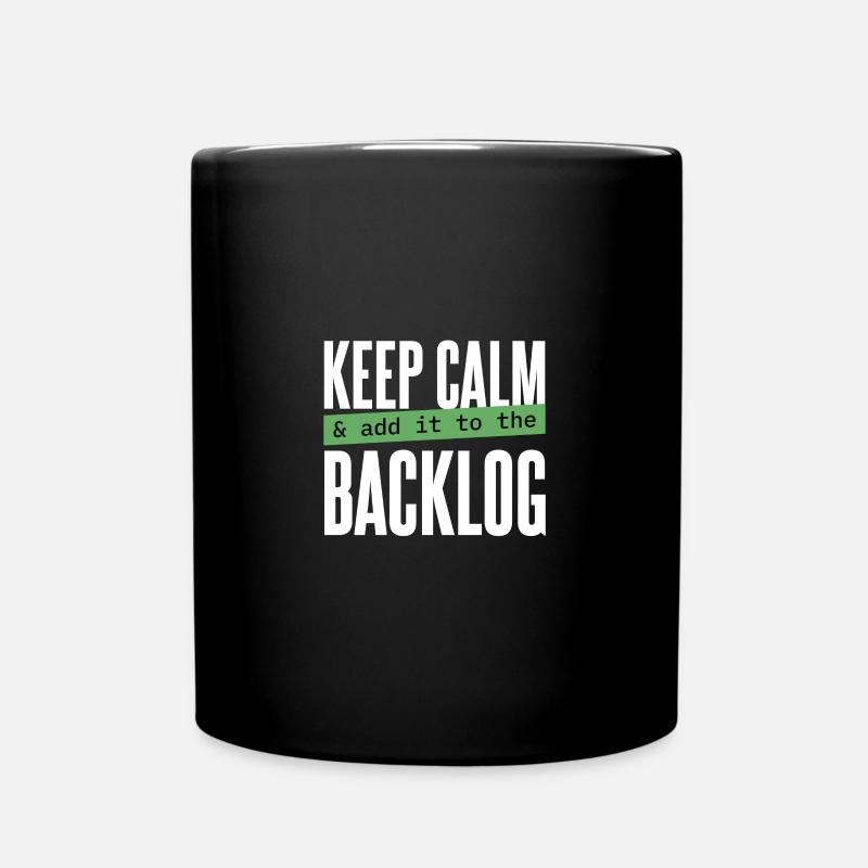 Programmierer - keep calm & add it to the backlog - Tasse einfarbig - Schwarz