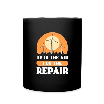 Oben In Der Luft Mache Ich Die Reparatur. - Tasse einfarbig - Schwarz - Vorne