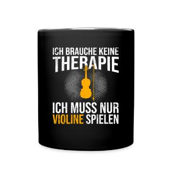 Violine Therapie Spruch - Tasse einfarbig - Schwarz - Vorne