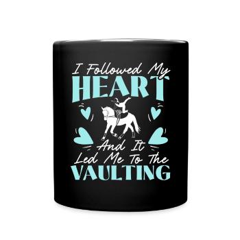 J’ai suivi mon cœur et cela m’a conduit à la voûte - Mug uni - noir - Devant