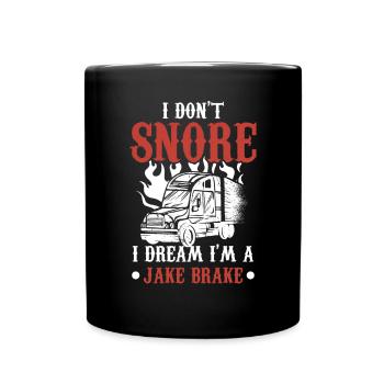 Ich schnarche nicht, ich träume ich bin ein See Br - Tasse einfarbig - Schwarz - Vorne