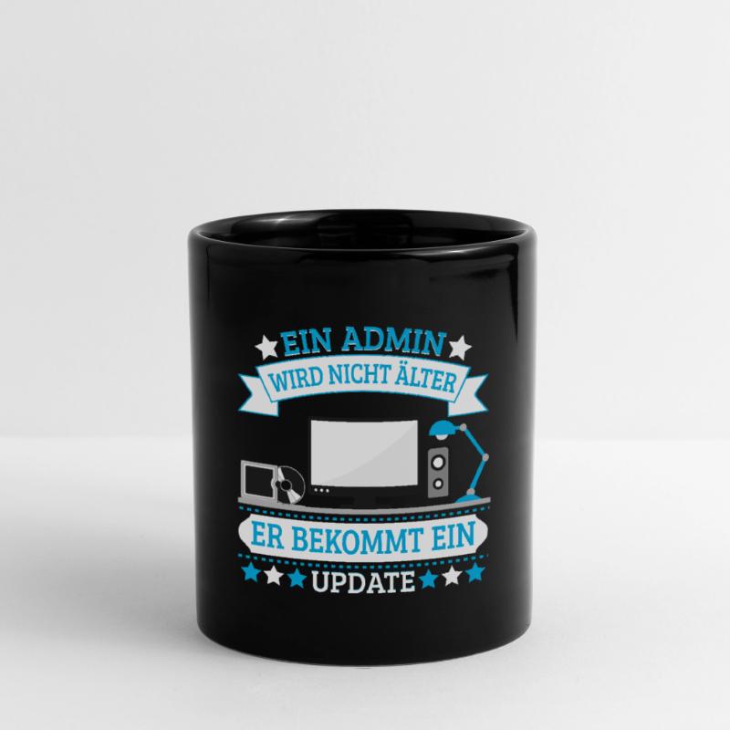 Admin Programmierer Admin bekommt nur ein Update Tasse einfarbig
