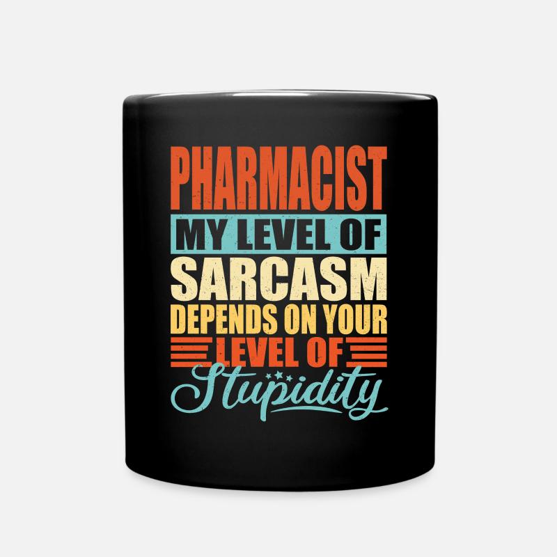 Apotheker sarkasmus Lustiger Apotheker - Tasse einfarbig - Schwarz