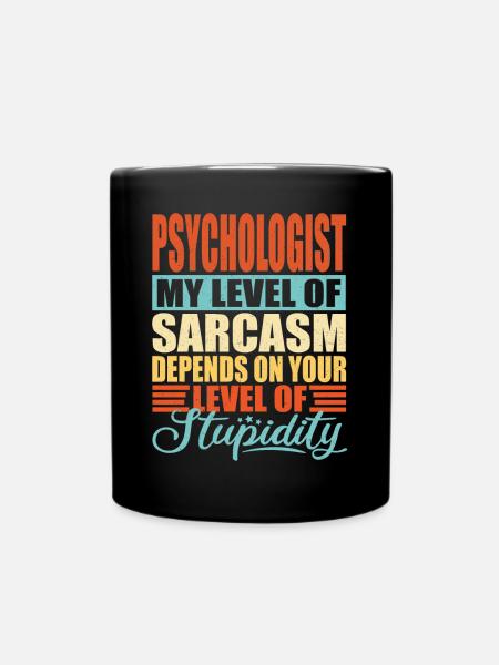 Sarcasme de psychologue Drôle de psychologue - Mug uni - noir