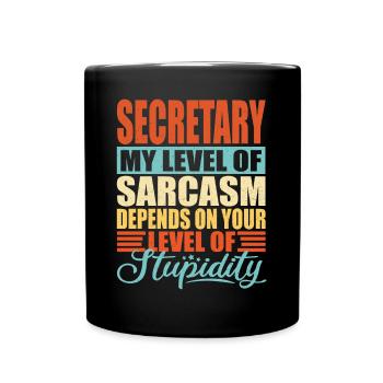 Secretary sarcasm Funny secretary - Full Colour Mug - black - Front