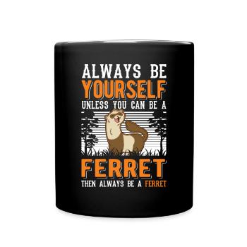 Ferret Lover Ferret Gift - Full Colour Mug - black - Front