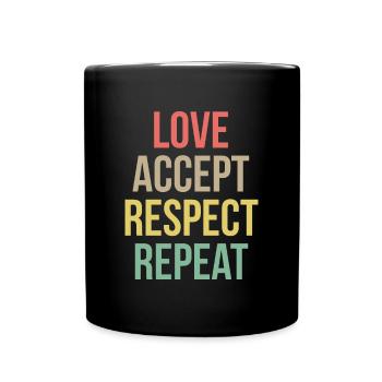 Love Accept Respect Repeat Dyslexia - Tasse einfarbig - Schwarz - Vorne