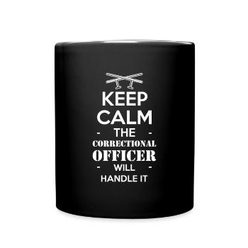 Restez calme L’agent correctionnel s’en occupera - Mug uni - noir - Devant