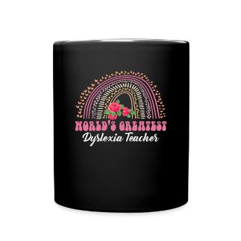 La plus grande chemise de professeur de dyslexie au monde - Mug uni - noir - Devant
