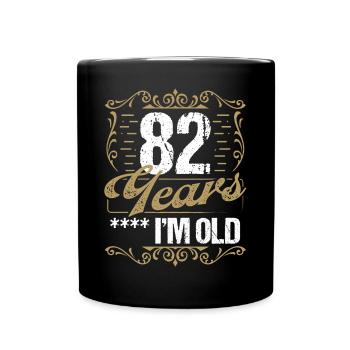 Sarcasme de 82 ans Im Old Vintage Humor Idea82 Ye - Mug uni - noir - Devant