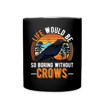 Crow Raven Raven Crow Keeping Crow Breeder - Full Colour Mug - black - Front
