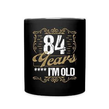 Sarcasme de 84 ans dans l’idée de l’humour vintage84 Ye - Mug uni - noir - Devant