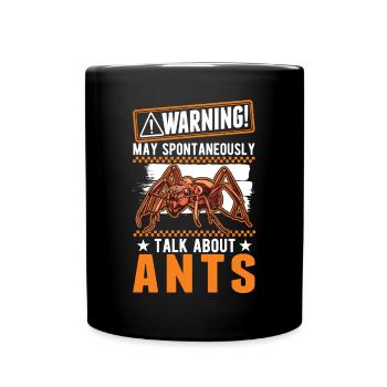 Warning Ants Ant Farm Fire Ants - Full Colour Mug - black - Front