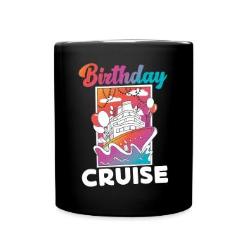 Cruise Ship Vacation Birthday - Tasse einfarbig - Schwarz - Vorne