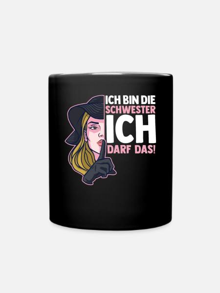 Geschwister Familie Schwestern Schwester - Tasse einfarbig - Schwarz