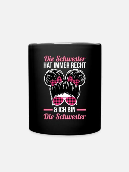 Geschwister Familie Schwestern Schwester - Tasse einfarbig - Schwarz