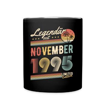 Legendär Seit November 1995 Geburtstag Geschenk - Tasse einfarbig - Schwarz - Vorne