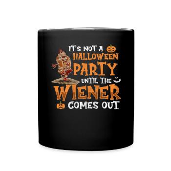 Not A Halloween Party Until The Viennese Comes Out - Full Colour Mug - black - Front