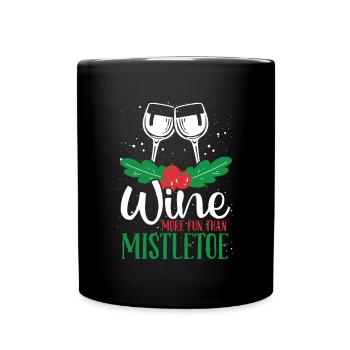 Mit Wein macht alles mehr Spaß - Tasse einfarbig - Schwarz - Vorne