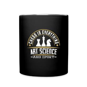 Les échecs sont tout ce qui est de l’art, de la science et du sport - Mug uni - noir - Devant