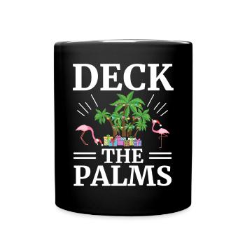 Deck The Palms Flamingo Lover Merry Christmas Day - Full Colour Mug - black - Front