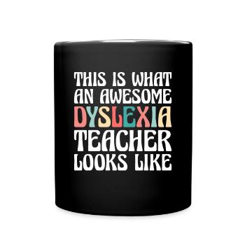 This Is What An Awesome Dyslexia Teacher Looks - Tasse einfarbig - Schwarz - Vorne