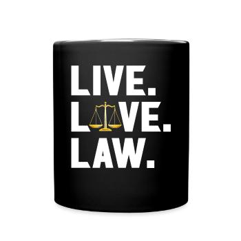 Leben - Liebe - Recht - Jurastudent - Tasse einfarbig - Schwarz - Vorne