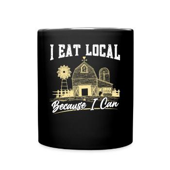 I eat local because I can - Full Colour Mug - black - Front