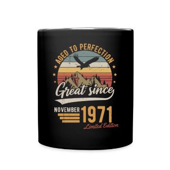 November 1971 Limited Edition Geburtstag Geschenk - Tasse einfarbig - Schwarz - Vorne