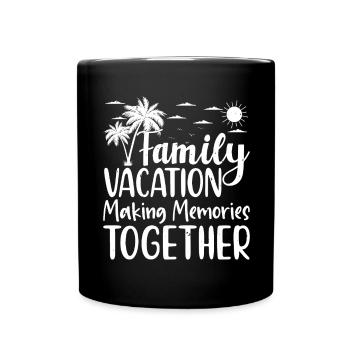 Vacances en famille Créer des souvenirs ensemble - Mug uni - noir - Devant