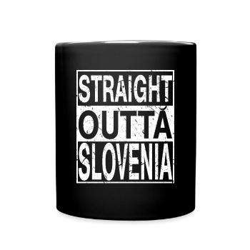 Slowenien Straight outta Slowenien - Tasse einfarbig - Schwarz - Vorne