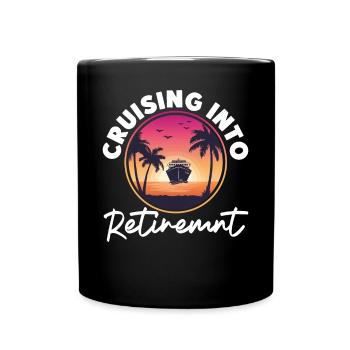 Cruise Ship Vacation Retired - Tasse einfarbig - Schwarz - Vorne