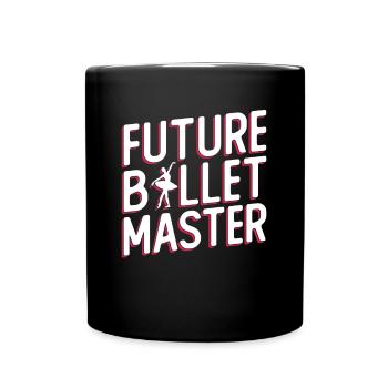 Futur maître de ballet - ballet danseur - Mug uni - noir - Devant