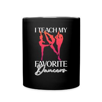 J’enseigne à mes danseurs préférés - ballet - Mug uni - noir - Devant